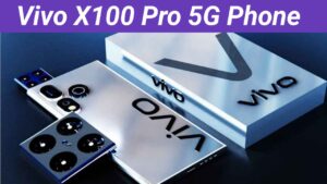 Vivo X100 Pro 5G Price in India 2024