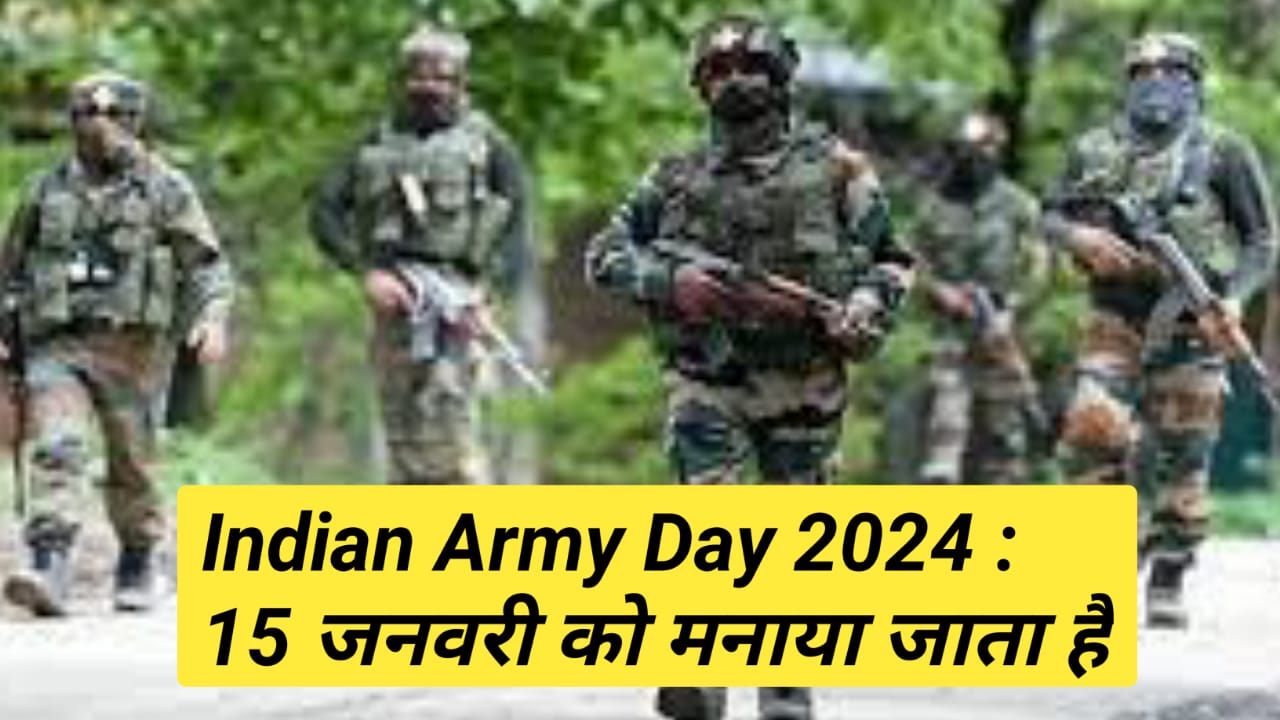 Indian Army Day 2024