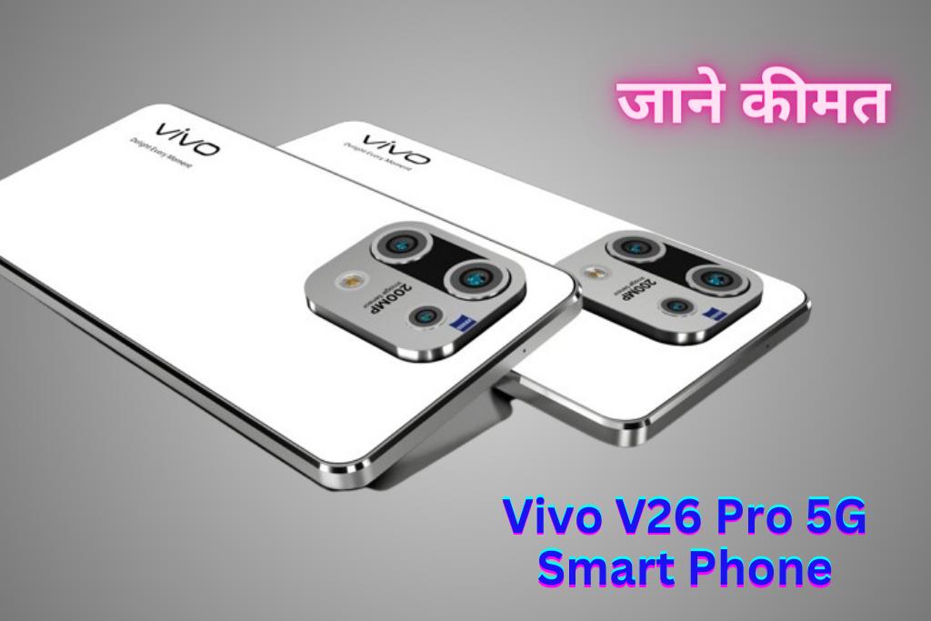 Vivo V26 Pro 5G Smart Phone